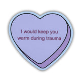 Warm in Trauma